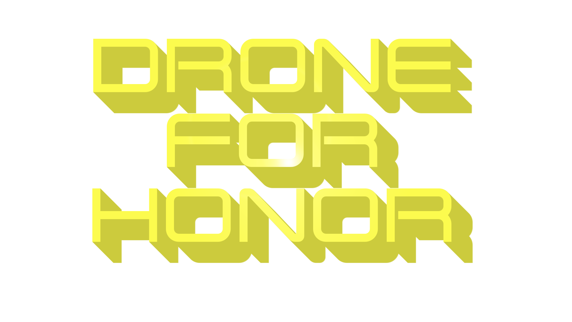 Drone For Honor